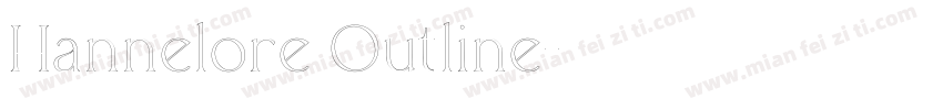 Hannelore Outline字体转换